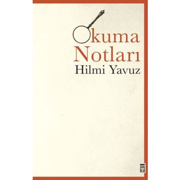 Okuma Notları - Hilmi Yavuz