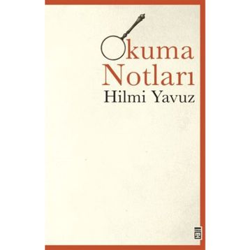 Okuma Notları - Hilmi Yavuz
