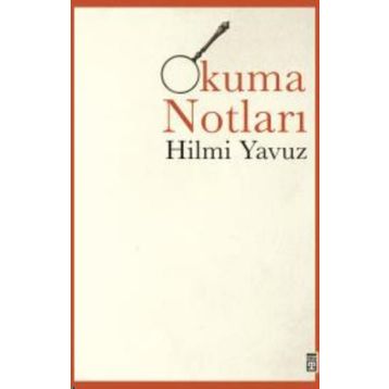 Okuma Notları - Hilmi Yavuz
