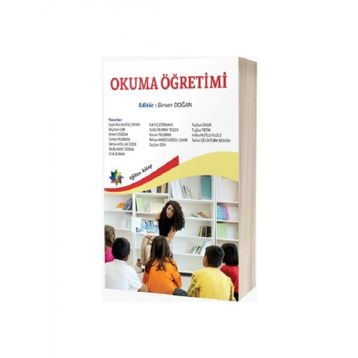 Okuma Öğretimi - Birsen Doğan