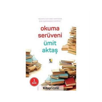 OKUMA SERÜVENİ - ÜMİT AKTAŞ