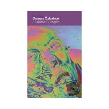 Okuma Süreçleri - Osman Özbahçe