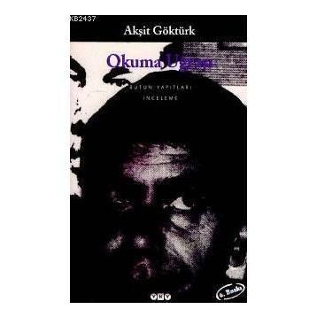 OKUMA UĞRAŞI - AKŞİT GÖKTÜRK