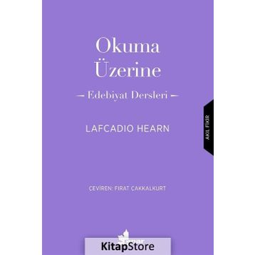 Okuma Üzerine - Lafcadio Hearn