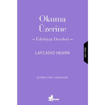 Okuma Üzerine - Lafcadio Hearn