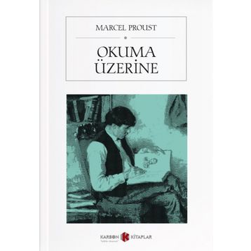 OKUMA ÜZERİNE - MARCEL PROUST