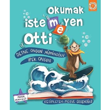 Okumak İstemeyen Otti Defne Ongun Müminoğlu