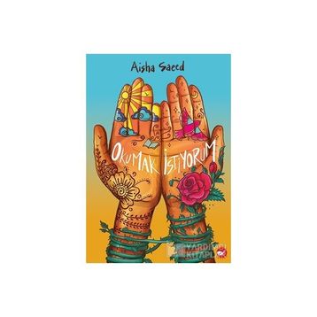 Okumak İstiyorum - Aisha Saeed