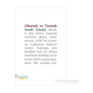 Okumak ve Yazmak - Semih Gümüş