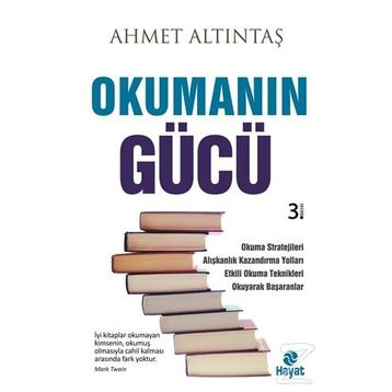Okumanın Gücü - Ahmet Altıntaş