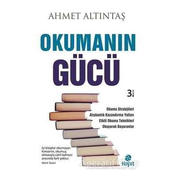 Okumanın Gücü - Ahmet Altıntaş