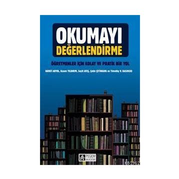 Okumayı Değerlendirme - Pegem Akademi Yayıncılık
