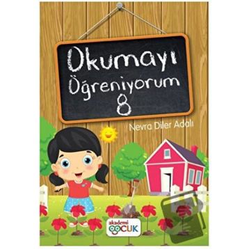 Okumayı Öğreniyorum 8 - Akademi Çocuk