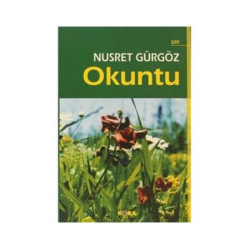 OKUNTU - NUSRET GÜRGÖZ