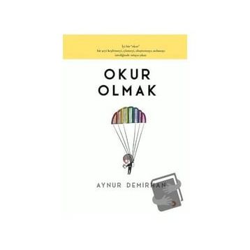 Okur Olmak - Aynur Demirhan