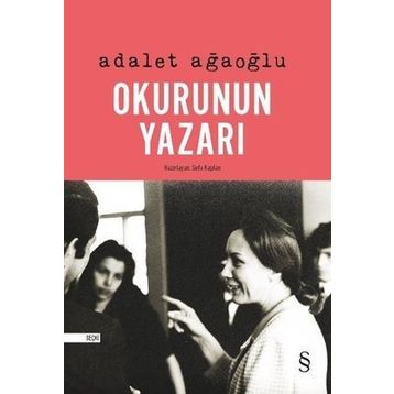 Okurunun Yazarı Adalet Ağaoğlu