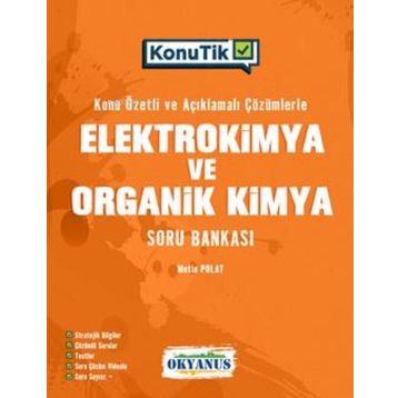 Okyanus Ayt Konutik Elektrokimya ve Organik Kimya Soru Bankası