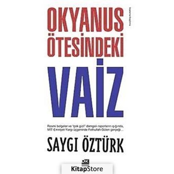 OKYANUS ÖTESİNDEKİ VAIZ - SAYGI ÖZTÜRK