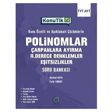 Okyanus Yayınları TYT AYT KonuTik Polinomlar Çarpanlara Ayırma II. Derece Denklemler ve Eşitsizlikler Soru Bankası
