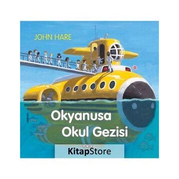Okyanusa Okul Gezisi John Hare