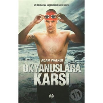 Okyanuslara Karşı - Adam Walker