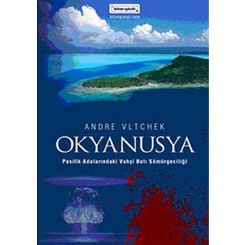 OKYANUSTA - ANDRE VLTCHEK