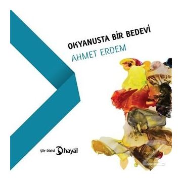 Okyanusta Bir Bedevi - Ahmet Erdem