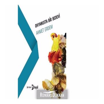 Okyanusta Bir Bedevi - Ahmet Erdem