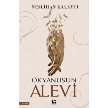 Okyanusun Alevi Neslihan Kalaycı