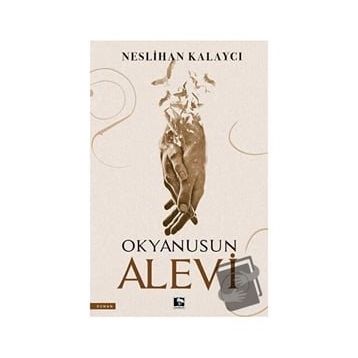 Okyanusun Alevi Neslihan Kalaycı