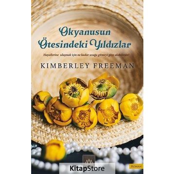 Okyanusun Ötesindeki Yıldızlar - Kimberley Freeman