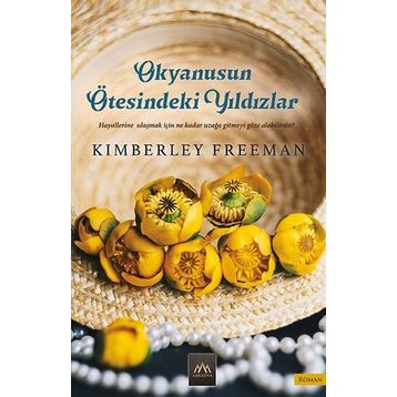 Okyanusun Ötesindeki Yıldızlar - Kimberley Freeman