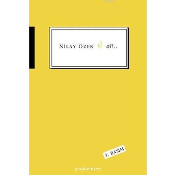 OL!.. - NILAY ÖZER
