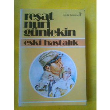 Olağan İşler - Reşat Nuri Güntekin