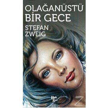 Olağanüstü Bir Gece - stephan zweig
