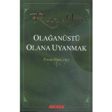 Olağanüstü Olana Uyanmak - Ramtha