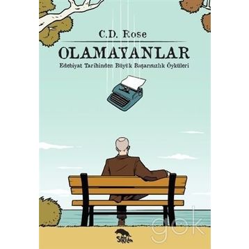 Olamayanlar - C. D. Rose