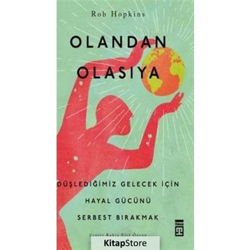 Olandan Olasıya - Rob Hopkins