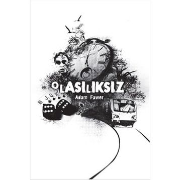 Olasılıksızlık - David J. Hand