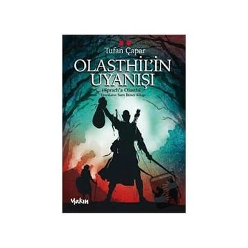 Olasthil’in Uyanışı - Tufan Çapar