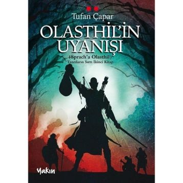 Olasthil’in Uyanışı - Tufan Çapar