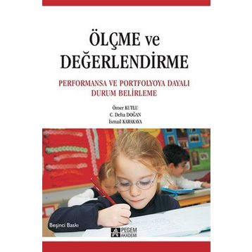 Ölçme ve Değerlendirme - Pegem Akademi Yayıncılık