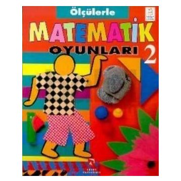 Ölçülerle Matematik Oyunları 2