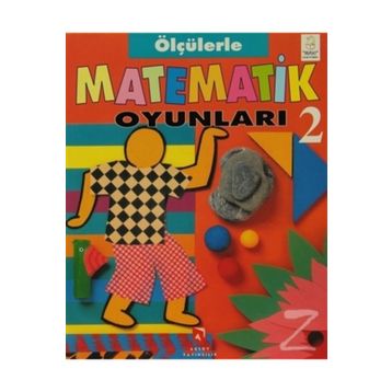 Ölçülerle Matematik Oyunları 2