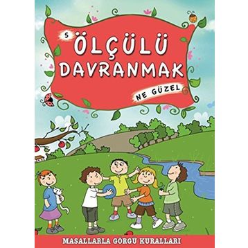 ÖLÇÜLÜ DAVRANMAK NE GÜZEL - MÜNIRE ŞAFAK