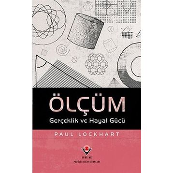 Ölçüm Gerçeklik ve Hayal Gücü - Paul Lockhart
