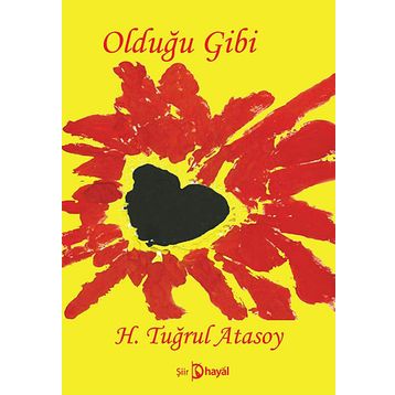 Olduğu Gibi - H. Tuğrul Atasoy