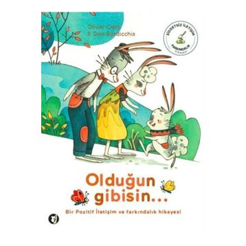 Olduğun Gibisin Olivier Clerc
