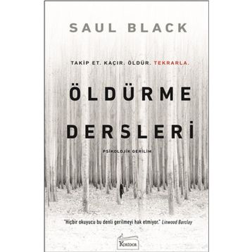 Öldürme Dersleri - Saul Black