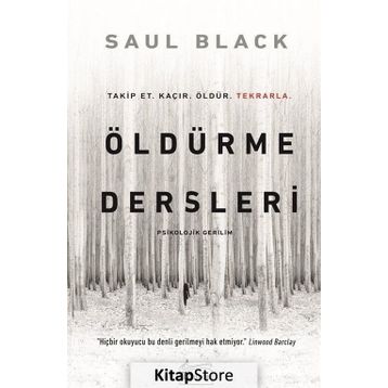 Öldürme Dersleri - Saul Black